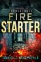 [The Sentinels 0.50] • Fire Starter